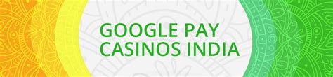 online casino gpay - Google Pay Casino 2024 